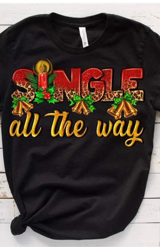 SINGLE ALL THE WAY