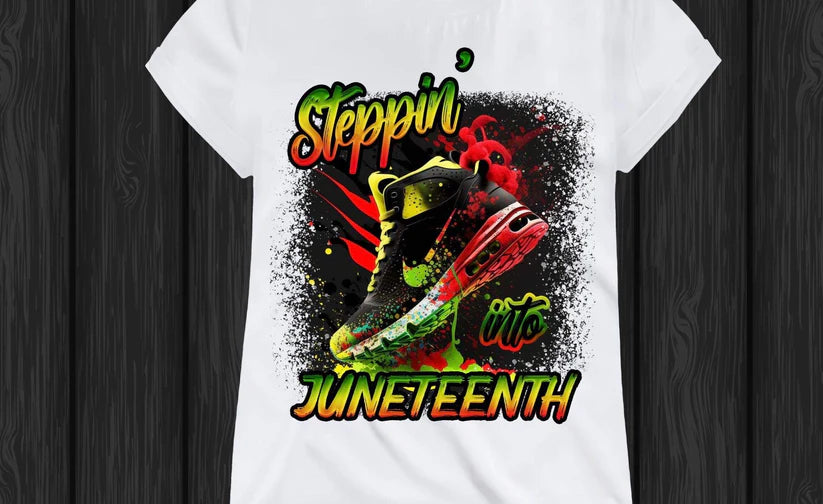 STEPPIN INTO JUNETEENTH NIKE SHIRT – Triple S Kreations LLC